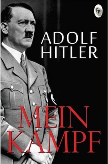 «Моя борьба», Адольф Гитлер